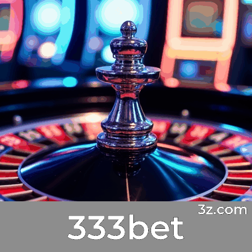 333bet: A Plataforma de Apostas Confiável e Segura